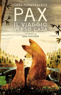 Pax. Il viaggio verso casa - Sara Pennypacker | Libro | Itacalibri