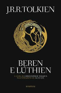 Beren e Lúthien - J.R.R. Tolkien | Libro | Itacalibri