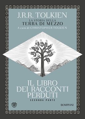 Il libro dei racconti perduti. La storia della Terra di mezzo. Vol. 2 - J.R.R. Tolkien | Libro | Itacalibri