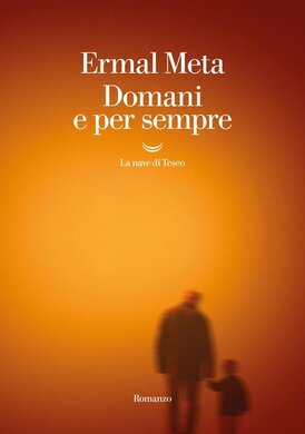 Domani e per sempre - Ermal Meta | Libro | Itacalibri