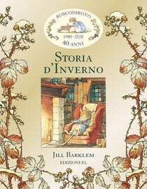 Storia d'inverno. I racconti di Boscodirovo - Jill Barklem | Libro | Itacalibri