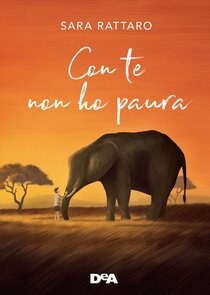 Con te non ho paura - Sara Rattaro | Libro | Itacalibri