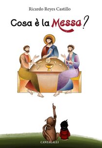 Cosa è la messa? | Libro | Itacalibri