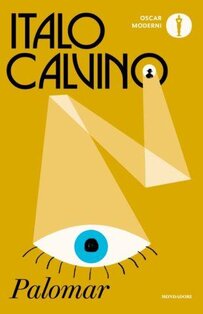 Palomar - Italo Calvino | Libro | Itacalibri