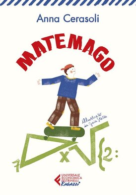 Matemago - Anna Cerasoli | Libro | Itacalibri