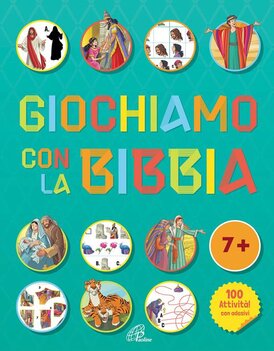 Giochiamo con la Bibbia. Ediz. illustrata | Libro | Itacalibri