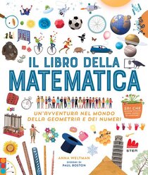 Il libro della matematica - Anna Weltman | Libro | Itacalibri