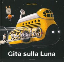 Gita sulla luna. Ediz. a colori | Libro | Itacalibri