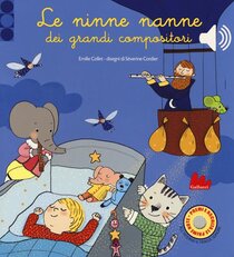 Le ninne nanne dei grandi compositori - Emilie Collet | Libro | Itacalibri