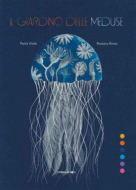 Il giardino delle meduse | Libro | Itacalibri