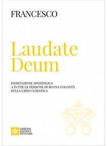 Laudate Deum - Papa Francesco (Jorge Mario Bergoglio) | Libro | Itacalibri