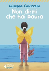 Non dirmi che hai paura - Giuseppe Catozzella | Libro | Itacalibri