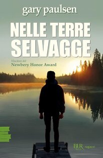 Nelle terre selvagge - Gary Paulsen | Libro | Itacalibri