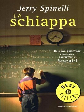 La schiappa - Jerry Spinelli | Libro | Itacalibri