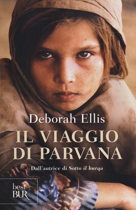 Il viaggio di Parvana - Deborah Ellis | Libro | Itacalibri