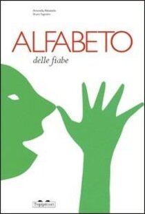 Alfabeto delle fiabe | Libro | Itacalibri