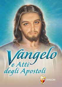 Vangelo e Atti degli Apostoli | Libro | Itacalibri