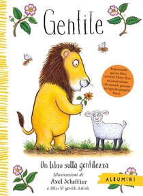 Gentile. Un libro sulla gentilezza. Ediz. a colori - Alison Green | Libro | Itacalibri