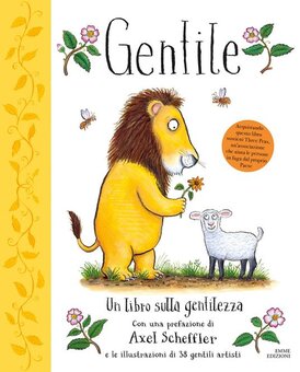 Gentile. Un libro sulla gentilezza. Ediz. a colori - Alison Green | Libro | Itacalibri