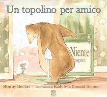 Un topolino per amico. Ediz. a colori - Becker Bonny | Libro | Itacalibri