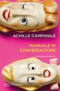 Manuale di conversazione - Achille Campanile | Libro | Itacalibri