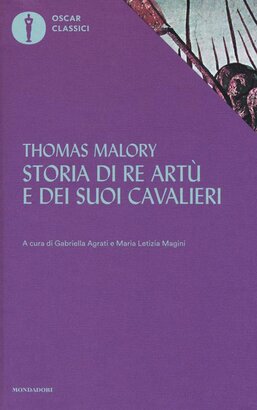 Storia di re Artù e dei suoi cavalieri - Thomas Malory | Libro | Itacalibri