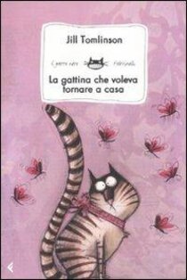 La gattina che voleva tornare a casa - Jill Tomlinson | Libro | Itacalibri