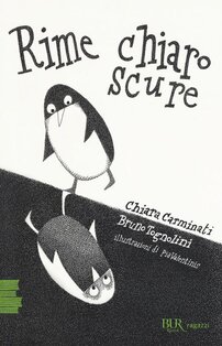 Rime chiaroscure - Bruno Tognolini, Chiara Carminati | Libro | Itacalibri