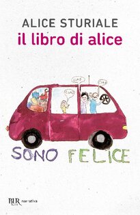 Il libro di Alice - Alice Sturiale | Libro | Itacalibri