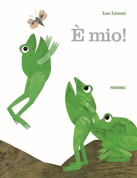 È mio! - Leo Lionni | Libro | Itacalibri