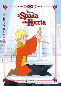 La spada nella roccia. Ediz. a colori - AA.VV. | Libro | Itacalibri