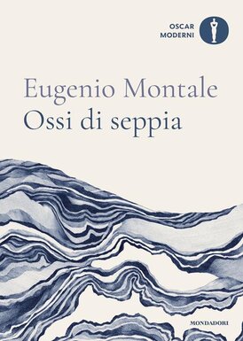 Ossi di seppia - Eugenio Montale | Libro | Itacalibri