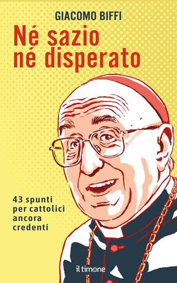 Né sazio né disperato - Giacomo Biffi | Libro | Itacalibri