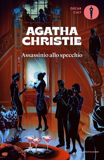 Assassinio allo specchio - Agatha Christie | Libro | Itacalibri