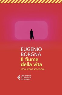 Il fiume della vita. Una storia interiore - Eugenio Borgna | Libro | Itacalibri