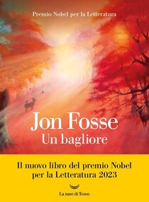 Un bagliore - Jon Fosse | Libro | Itacalibri