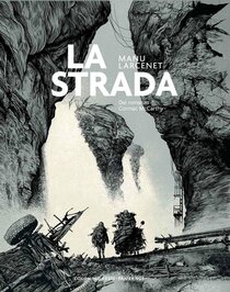 La strada - Manu Larcenet | Libro | Itacalibri