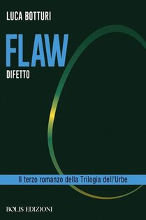 Flaw: Difetto. Luca Botturi | Libro | Itacalibri