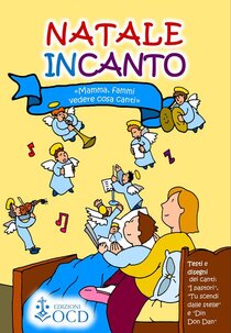 Natale inCanto. Mamma, fammi vedere cosa canti. Ediz. Illustrata | Libro | Itacalibri