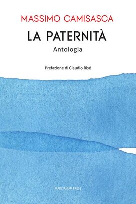 La paternità - Massimo Camisasca | Libro | Itacalibri