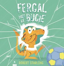 Fergal dice le bugie. Ediz. illustrata - Robert Starling | Libro | Itacalibri