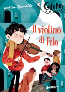 Il violino di Filo - Matteo Grimaldi | Libro | Itacalibri