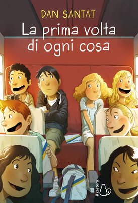 La prima volta di ogni cosa - Dan Santat | Libro | Itacalibri