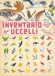 Inventario illustrato degli uccelli - Emmanuelle Tchoukriel, Virginie Aladjidi | Libro | Itacalibri