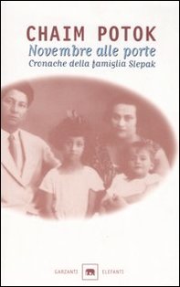 Novembre alle porte: Cronache della famiglia Slepak. Chaim Potok | Libro | Itacalibri