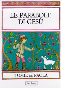 Le parabole di Gesù - Tomie De Paola | Libro | Itacalibri