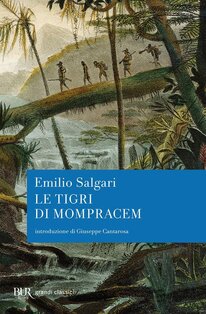 Le tigri di Mompracem - Emilio Salgari | Libro | Itacalibri