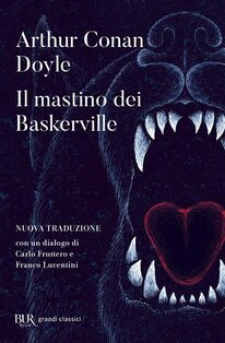 Il mastino dei Baskerville - Arthur Conan Doyle | Libro | Itacalibri