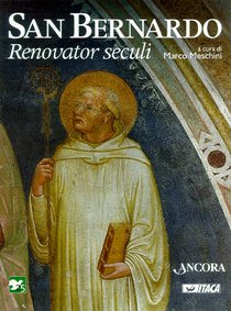 San Bernardo: Renovator seculi. AA.VV. | Libro | Itacalibri