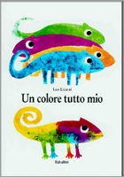 Un colore tutto mio - Leo Lionni | Libro | Itacalibri